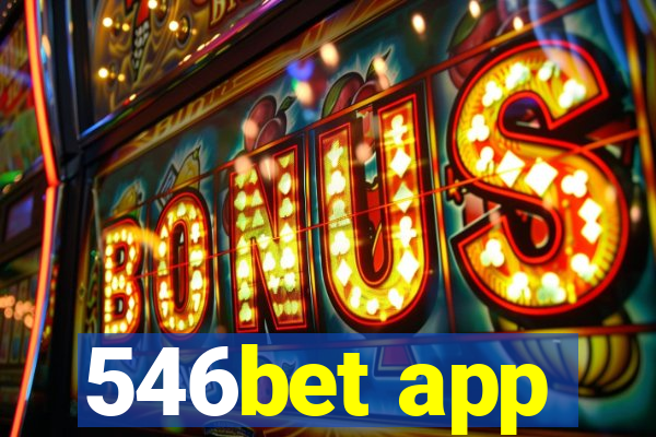 546bet app